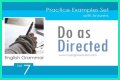 Do as directed